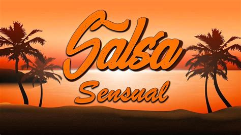 salsa sensual|Salsa Sensual Éxitos .